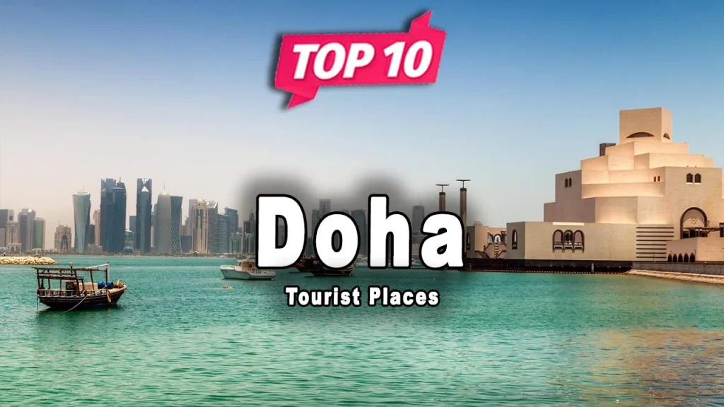 10 Places to Visit in Qatar 10 Places to Visit in Qatar